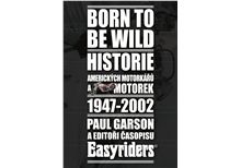 Born to be Wild